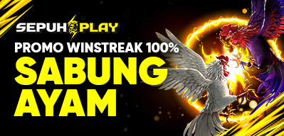 Promo Winstreak Sabung Ayam SEPUHPLAY