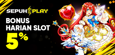 Bonus Harian Slot 5% SEPUHPLAY